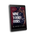 Mine, Yours & Ours: A Dark Sapphic Mafia Romance